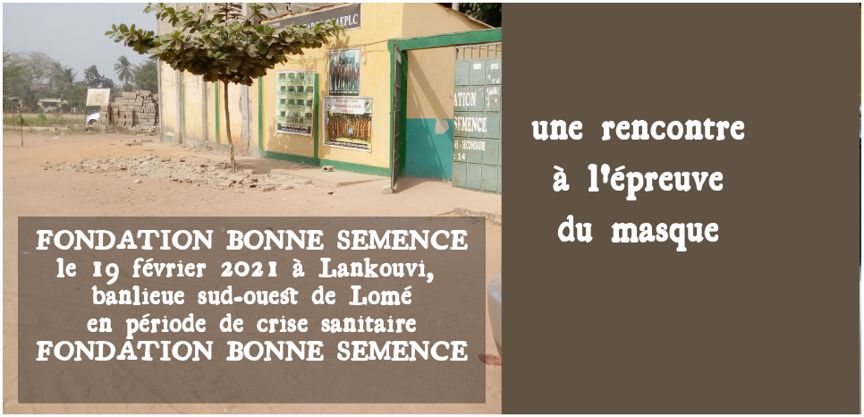 Une rencontre à l'épreuve du masque